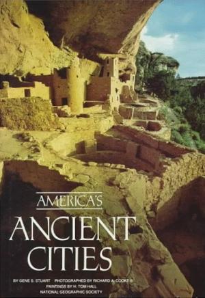 America’s Ancient Cities cover