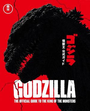Godzilla: The Official Guide to the King of the Monsters cover